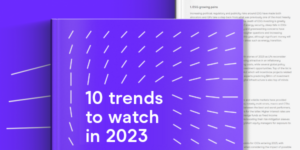 10 Trends to Watch in 2023 feature